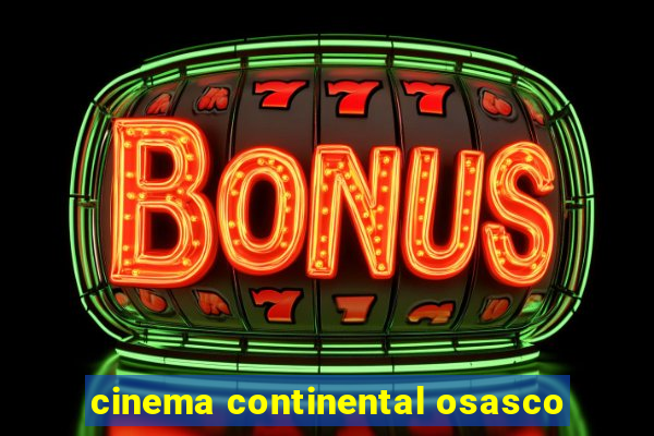 cinema continental osasco